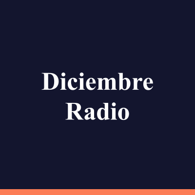Diciembre Radio