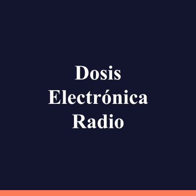 Dosis Electrónica Radio