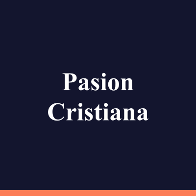 Pasion Cristiana