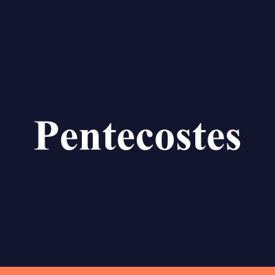 Pentecostes