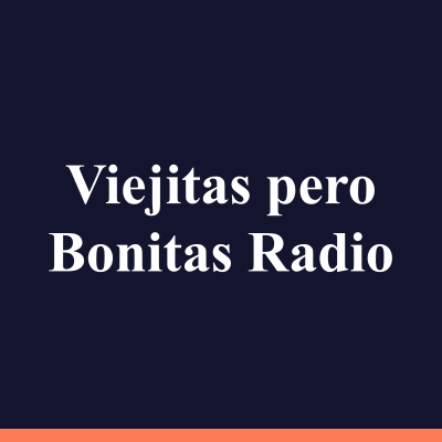 Viejitas pero Bonitas Radio