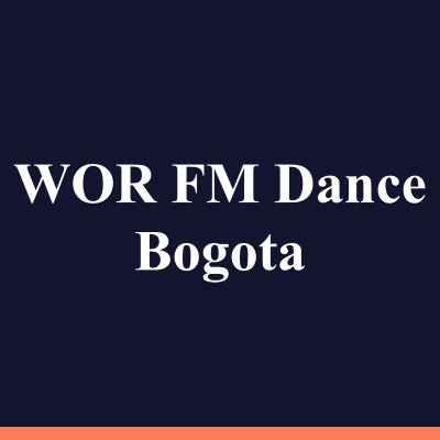 WOR FM Dance Bogota