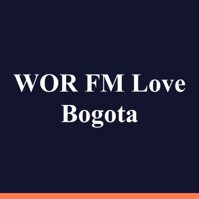 WOR FM Love Bogota